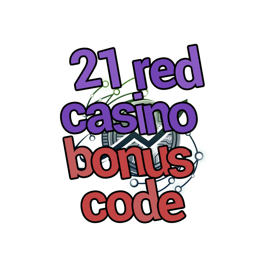 21 red casino bonus code